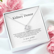 Load image into Gallery viewer, ShineOn Fulfillment Jewelry Kidney Donor &#39;Forever Grateful&#39; Transplant Necklace
