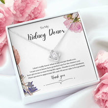 Load image into Gallery viewer, ShineOn Fulfillment Jewelry Kidney Donor &#39;Thank You&#39; Knot Necklace
